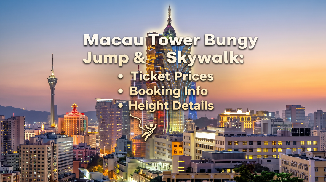 Guide for Macau Tower bungy jump and skywalk experiences. Lists pricing, booking, and height information.