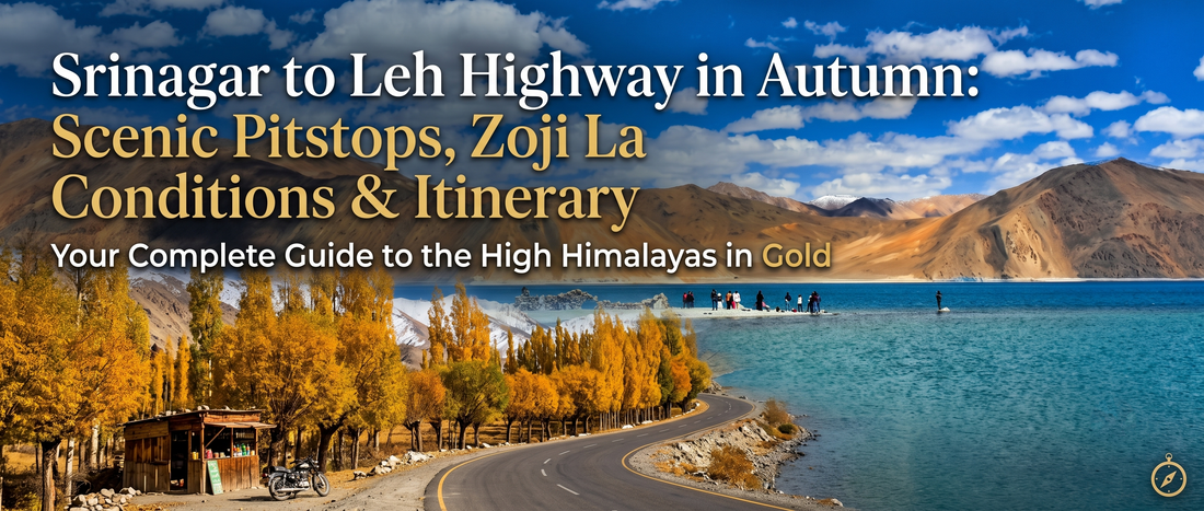 A wide travel banner featuring the Srinagar to Leh Highway with vibrant golden autumn trees and a turquoise lake. Overlaid text offers a guide on scenic pitstops, Zoji La conditions, and an itinerary.