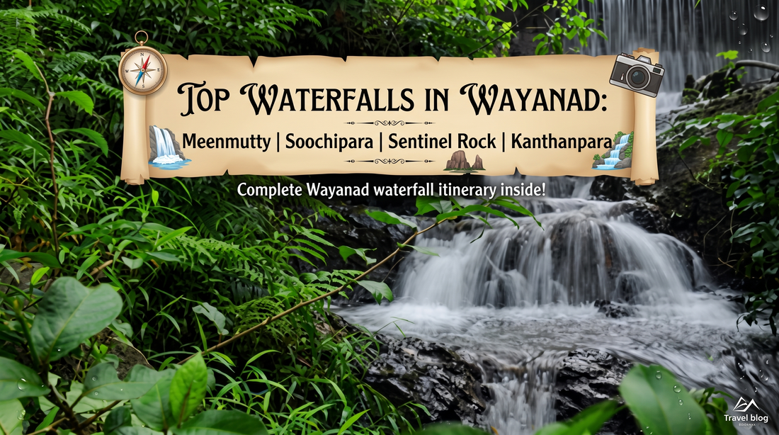 Scenic waterfall in lush jungle with a vintage scroll header. Travel guide lists Meenmutty, Soochipara, Sentinel Rock, and Kanthanpara waterfalls.